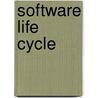 Software Life Cycle by Unknown