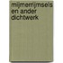Mijmerrijmsels en ander dichtwerk