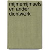 Mijmerrijmsels en ander dichtwerk by Jacqueline Pronk