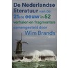 Nederlandse literatuur van de 21e eeuw door Wim Brands