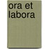 Ora et Labora