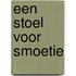 Een stoel voor Smoetie
