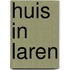 Huis in Laren