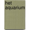 Het aquarium door Onbekend