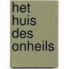 Het Huis des Onheils door Angela Massa