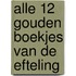 Alle 12 gouden boekjes van De Efteling