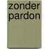 Zonder pardon