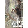 Zipper en zijn vader by Joseph Roth