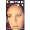 Liefde tussen 5 en 7 by Wanda Reisel