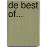 De Best Of... door Onbekend