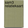 Sam3 relatiekaart by Marie Louise Wauters