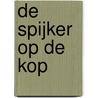 De spijker op de kop door Birgit Lijmbach