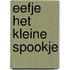 Eefje het kleine spookje