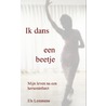 Ik dans een beetje by Els Lemmens