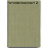 Verbintenissenrecht 2 by Unknown