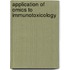 Application of omics to immunotoxicology