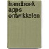 Handboek Apps ontwikkelen