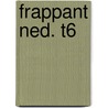 Frappant Ned. T6 door Onbekend