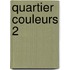 Quartier couleurs 2