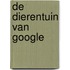 De dierentuin van Google