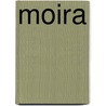 Moira door Lilian Gijsbers