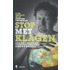Stop met Klagen