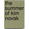 The Summer of Kim Novak door Håkan Nesser