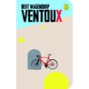 Ventoux door Bert Wagendorp