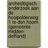 Archeologisch onderzoek aan de Hooipolderweg 1 te Den Hoorn (gemeente Midden- Delfland)