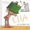 Ella wil onzichtbaar zijn by Valerie Eyckmans