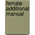 Female additional manual