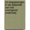 ICT-toepassingen in de didactiek van het voortgezet onderwijs door Onbekend