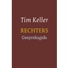 Rechters door Tim Keller