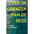 Over de grenzen van de rede