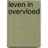 Leven in overvloed