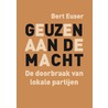 Geuzen aan de macht by Bert Euser