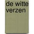 De witte verzen