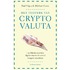 Het tijdperk van cryptovaluta