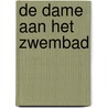 De dame aan het zwembad by Kirs Van Steenberge