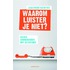 Waarom luister je niet?