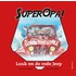 Super Opa!