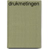 Drukmetingen door M.M.H. Starmans