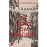 De slag om Madrid by Manuel Chaves Nogales