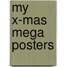 My X-mas mega posters door Onbekend