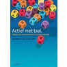 Actief met taal door Dieuwke Coole