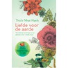 Liefde voor de aarde door Thich Nhat Hanh
