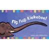 Flip flap kiekeboe! by Guido van Genechten
