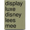 Display Luxe Disney lees mee door Onbekend