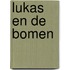 Lukas en de bomen