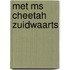 Met MS Cheetah zuidwaarts